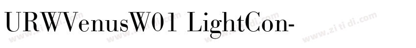 URWVenusW01 LightCon字体转换 URWVenusW01 LightCon字体转换